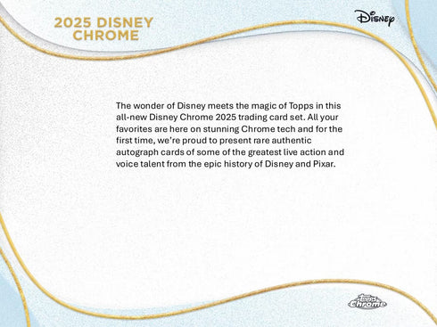 25 TOPPS CHROME DISNEY BLASTER