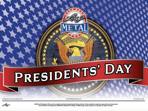 2026 LEAF METAL PRESIDENT'S DAY