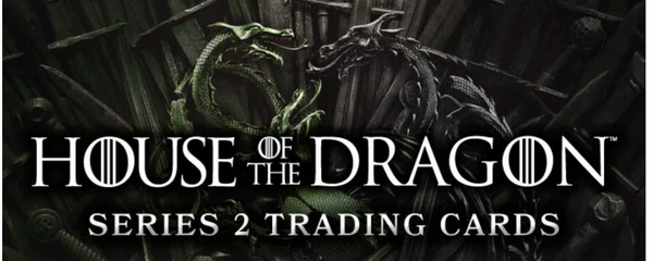 2026 RH HOUSE OF THE DRAGON # 2