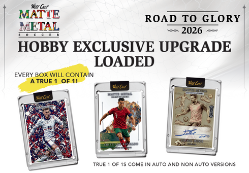 2026 WILD CARD MATTE METAL SOCCER: ROAD TO GLORY