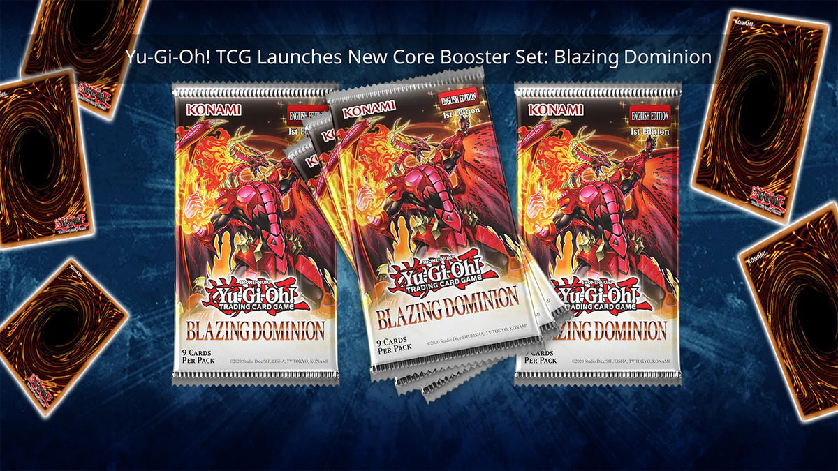YU-GI-OH BLAZING DOMINION BOOSTERS – Gold River Distributors