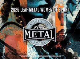 2025 LEAF METAL WOMEN OF SPORT